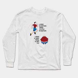 A Body in Motion Long Sleeve T-Shirt